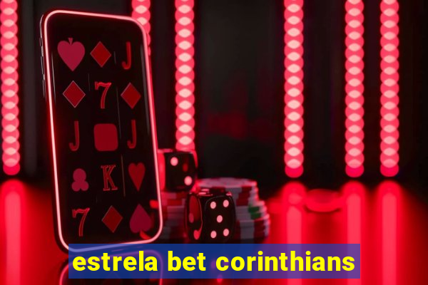 estrela bet corinthians