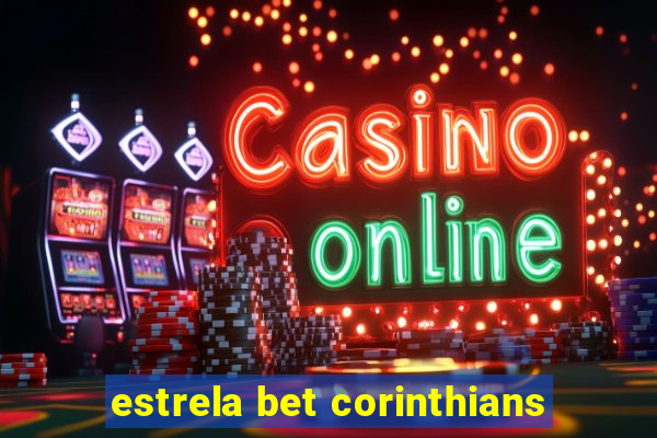 estrela bet corinthians