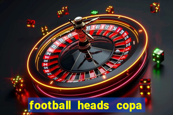 football heads copa libertadores 2015