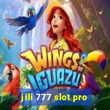 jili 777 slot pro