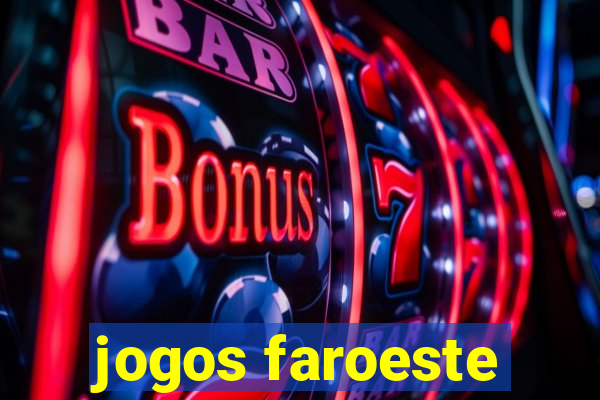 jogos faroeste