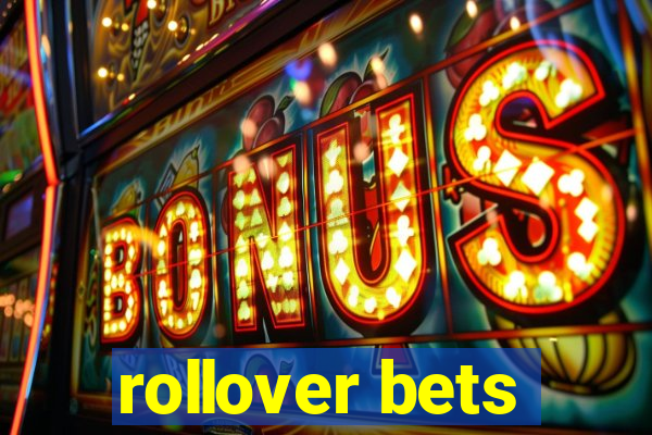 rollover bets