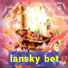 lansky bet