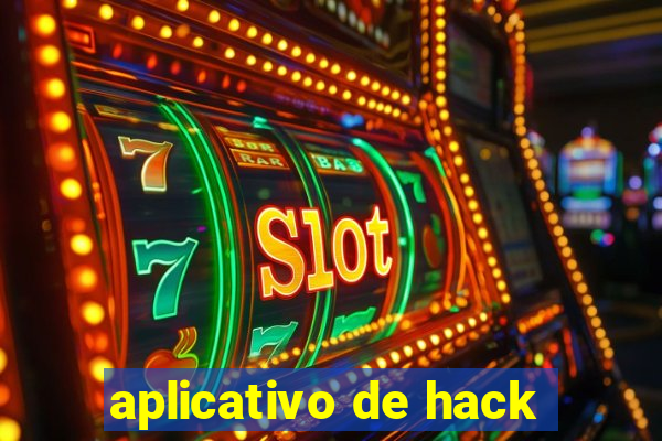 aplicativo de hack