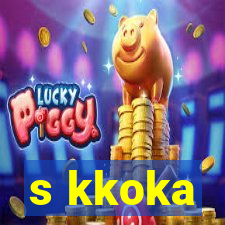 s kkoka