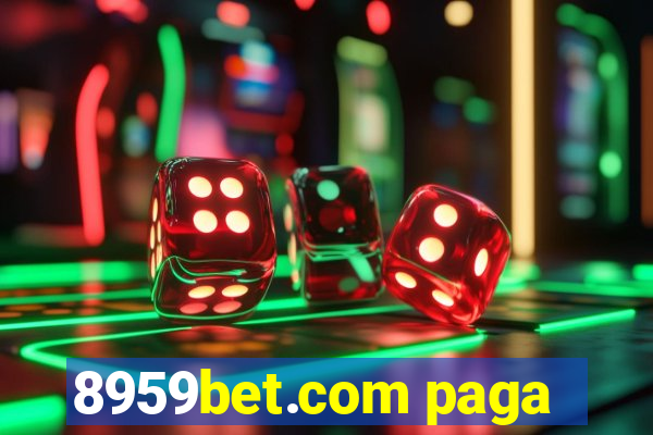 8959bet.com paga