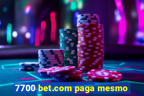 7700 bet.com paga mesmo