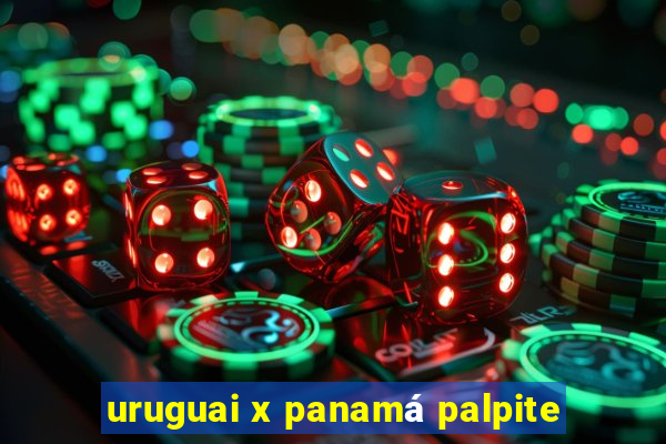 uruguai x panamá palpite