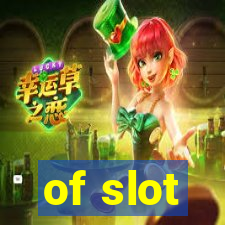 of slot