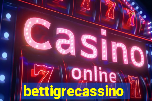 bettigrecassino