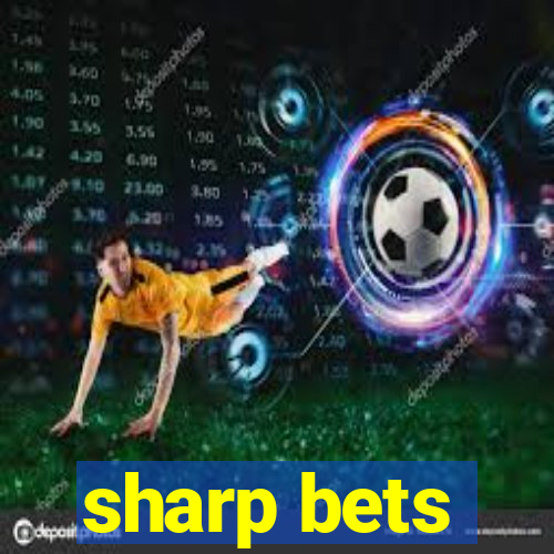 sharp bets