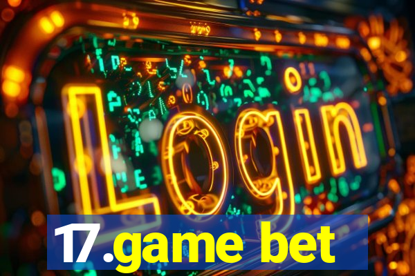 17.game bet