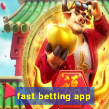 fast betting app