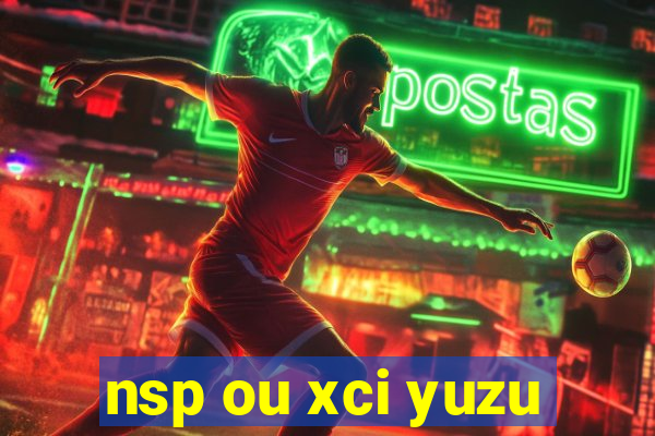 nsp ou xci yuzu