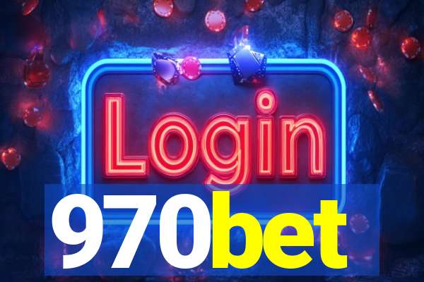 970bet