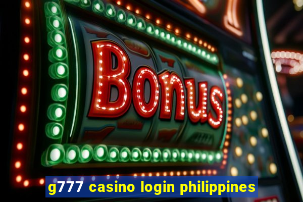 g777 casino login philippines