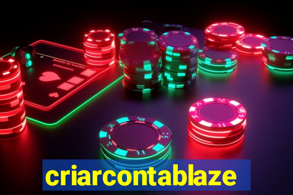 criarcontablaze