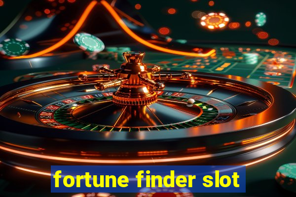 fortune finder slot