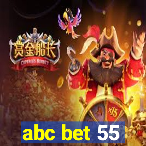 abc bet 55