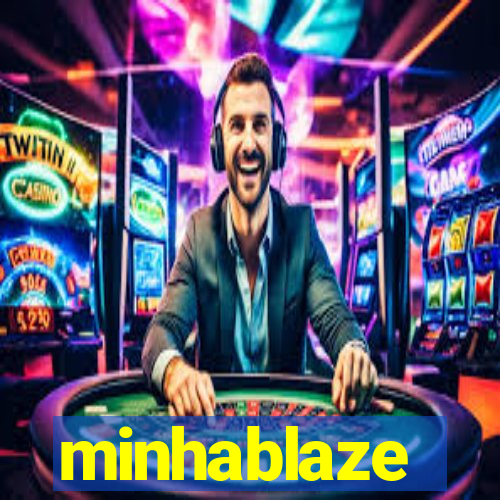 minhablaze