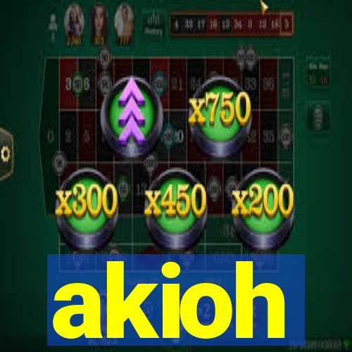 akioh