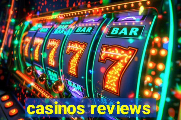 casinos reviews