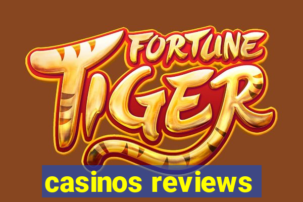 casinos reviews