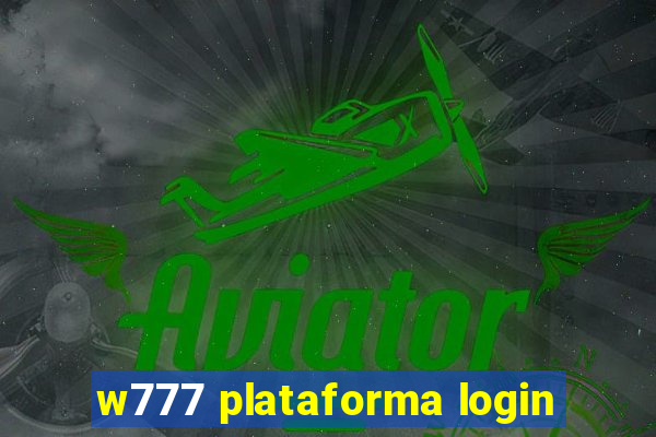 w777 plataforma login