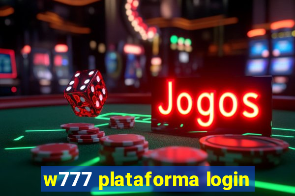 w777 plataforma login