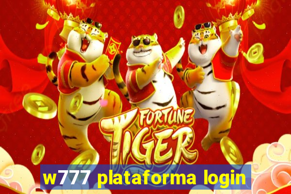 w777 plataforma login