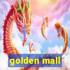 golden mall