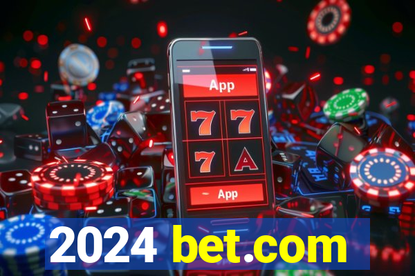 2024 bet.com