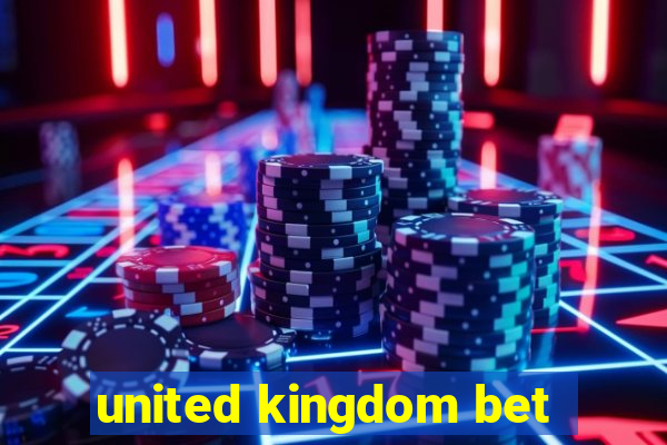 united kingdom bet