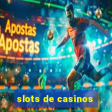 slots de casinos