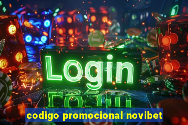 codigo promocional novibet