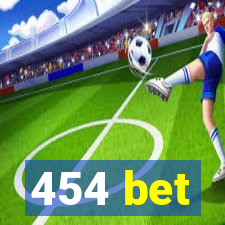 454 bet