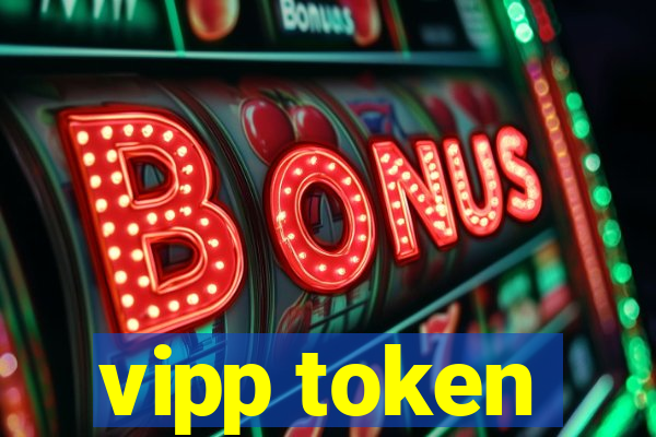 vipp token