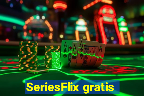 SeriesFlix gratis