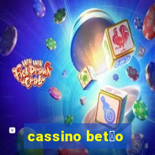 cassino bet茫o