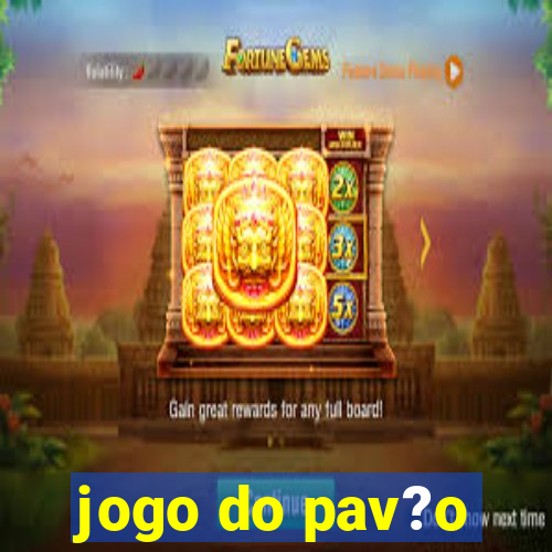 jogo do pav?o