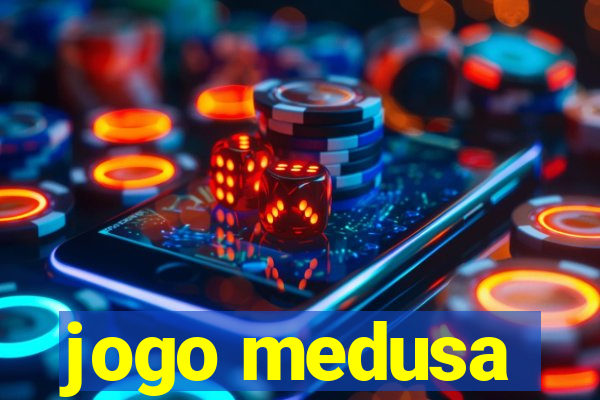 jogo medusa