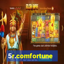 5r.comfortune