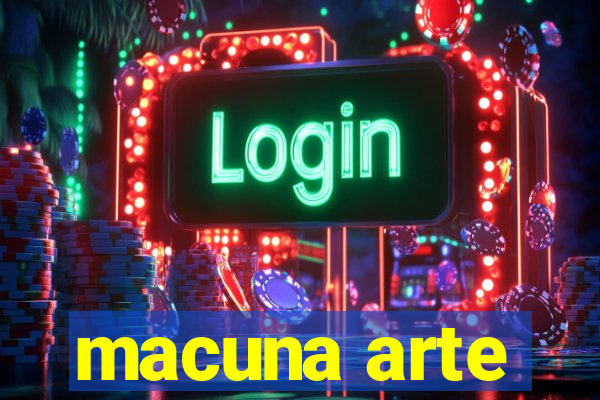 macuna arte