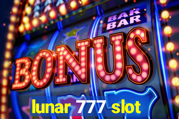 lunar 777 slot