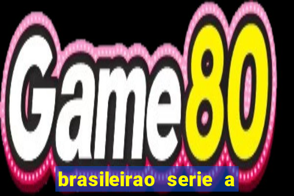 brasileirao serie a jogo de hoje