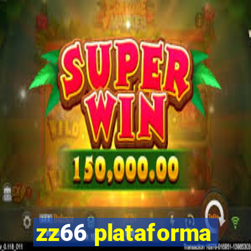 zz66 plataforma