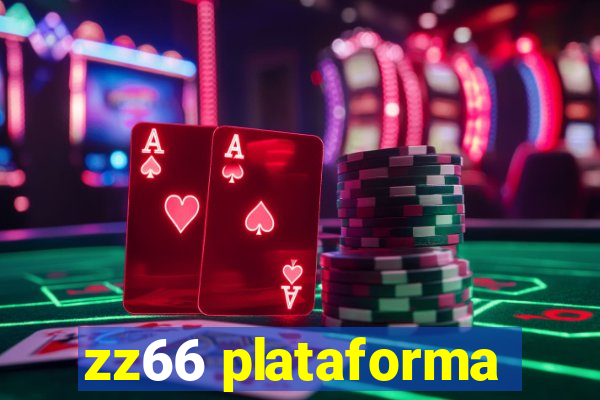 zz66 plataforma