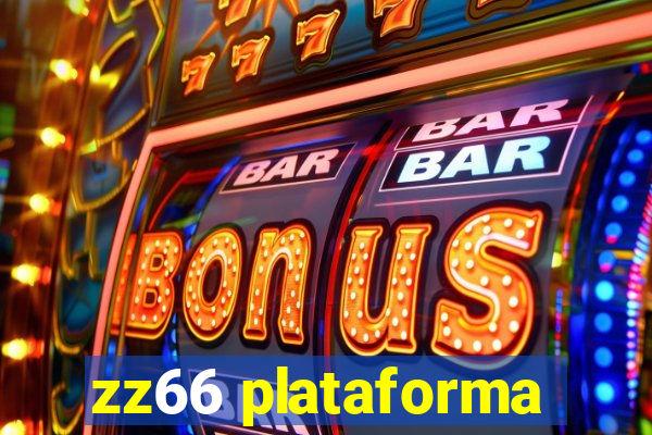 zz66 plataforma