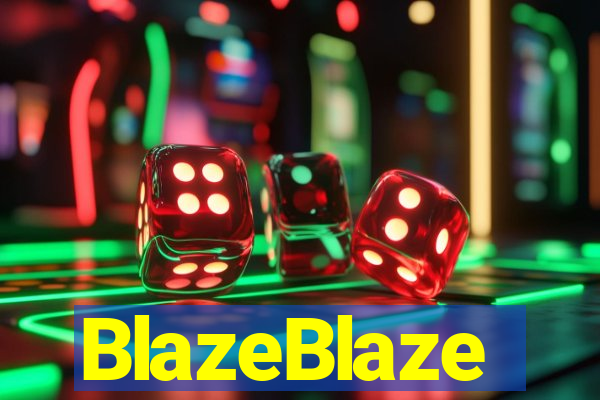 BlazeBlaze