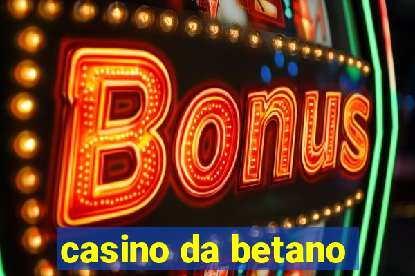 casino da betano